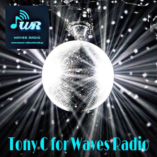TONY C for Waves Radio #8