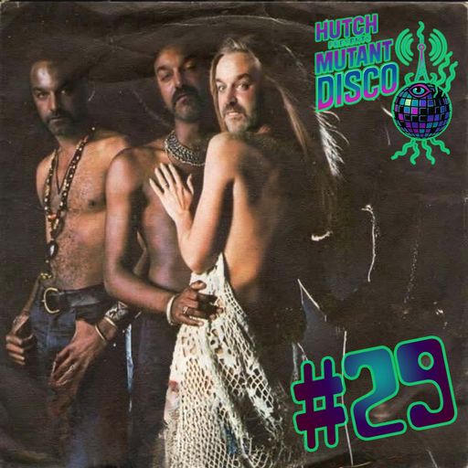 HUTCH PRESENTS MUTANT DISCO TWENTY NINE