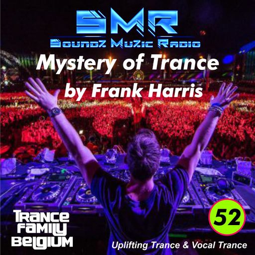 MSR # Frank Harris Mystery of Trance Ep.052