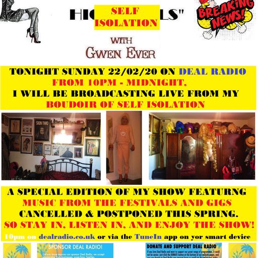 A LOW LIFE IN HIGH HEELS WITH GWEN EVER SELF ISOLATION SPECIAL SUNDAY 22ND MARCH BROADCAST