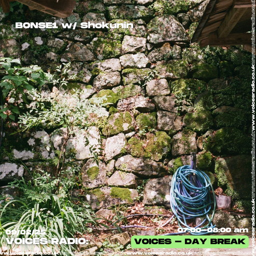 BONSE1 w/ Shokunin - 09/02/25 - Voices Radio