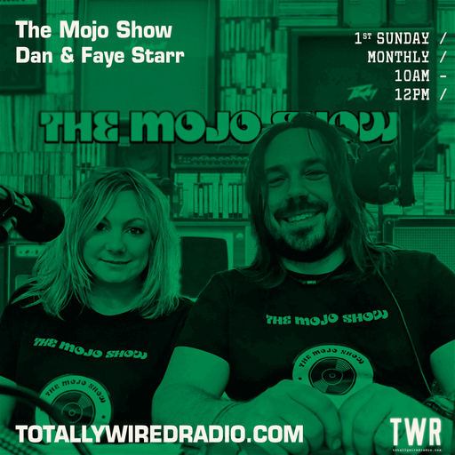 The Mojo Show - Dan & Faye Starr ~ 03.09.23