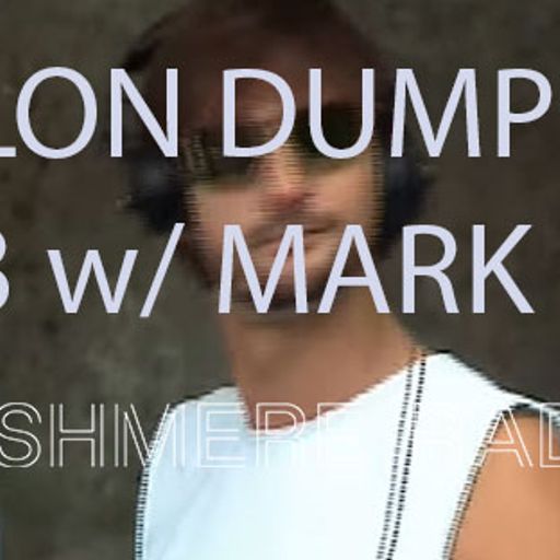 Klon Dump #3 w/ Mark 04.04.2017