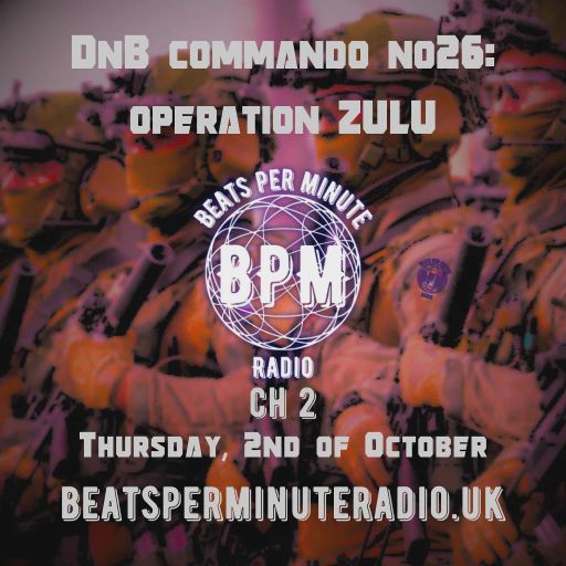 Biscuit- Drum and Bass Commando 26- Operation Zulu- Live on Beats Per Minute 2-2.10.2025