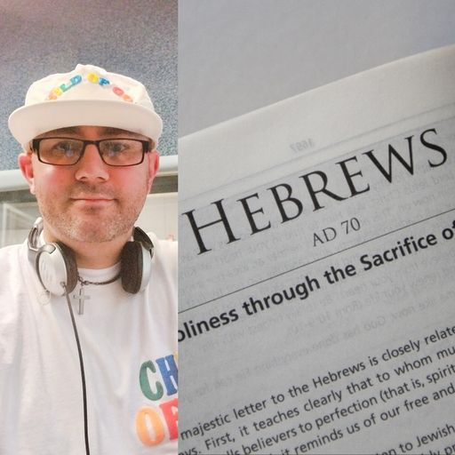 Come Now Is The Time To Worship - With Steve Weeks - ep 99 - The Book Of Hebrews - 3.8.25