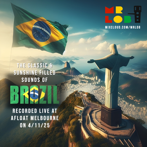 The Classic & Sunshine Sounds of Brazil (Recorded Live at Afloat Melbourne)