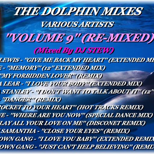 THE DOLPHIN MIXES - VARIOUS ARTISTS - ''VOLUME 9'' (RE-MIXED)