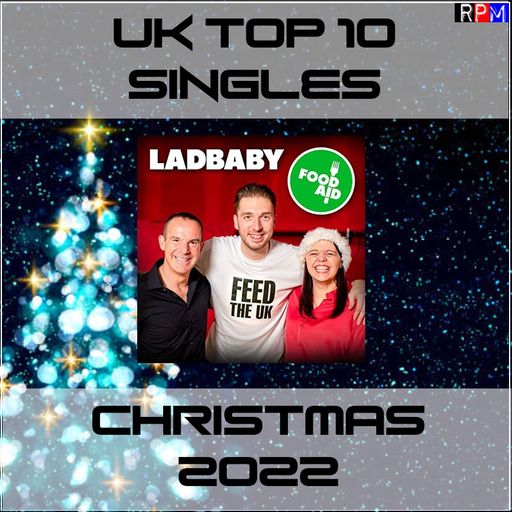 UK TOP 10 SINGLES : CHRISTMAS 2022