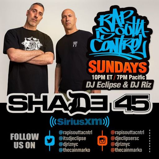 DJ Eclipse & DJ Riz - Rap Is Outta Control (SXM Shade45) - 2024.06.02