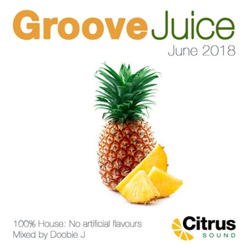Groove Juice Pineapple - June 2018
