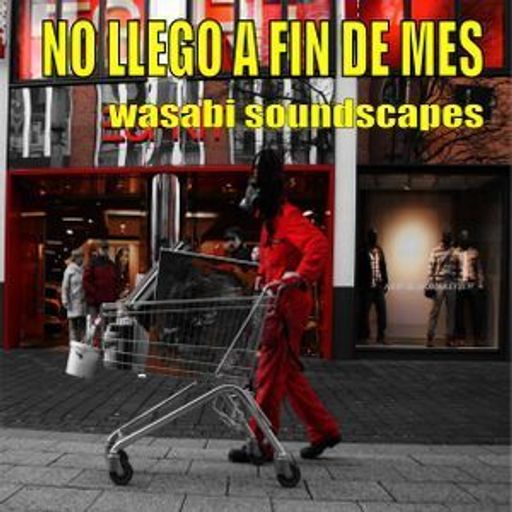 NO LLEGO A FIN DE MES (December Soundscapes)