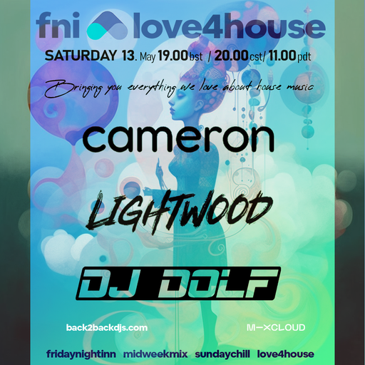 fni presents : Love4House (13 May 2023)