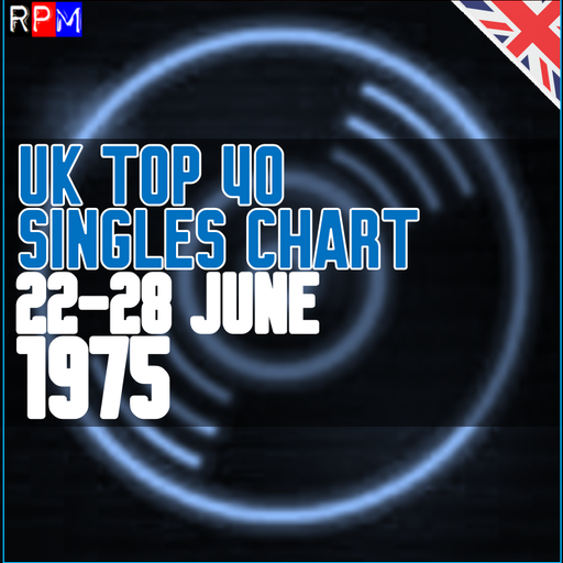 UK TOP 40 : 22-28 JUNE 1975