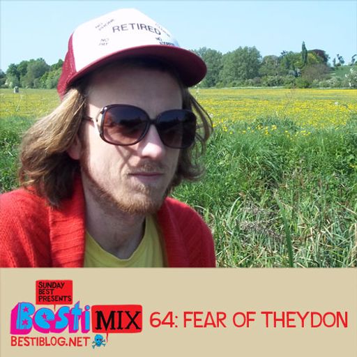 Bestimix 64: Fear Of Theydon