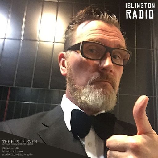 The First Eleven with Iain Coyle and Stuart Wright (24/11/2020)