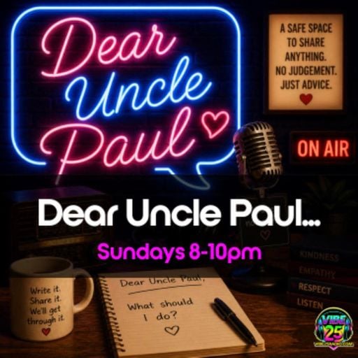 Dear Uncle Paul... With Uncle Paul 07.06.26