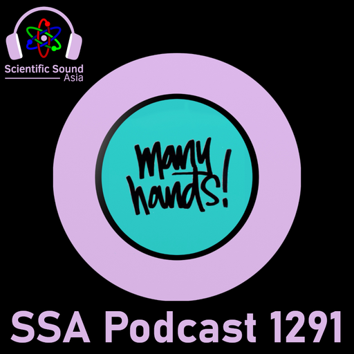 Scientific Sound Asia Radio Podcast 1291 is Many Hands' Basement Soul episode 52.