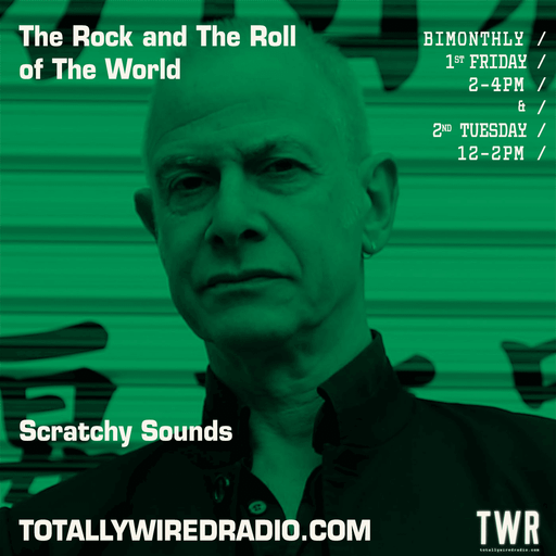The Rock and The Roll of The World - Scratchy Sounds ~ 14.11.23