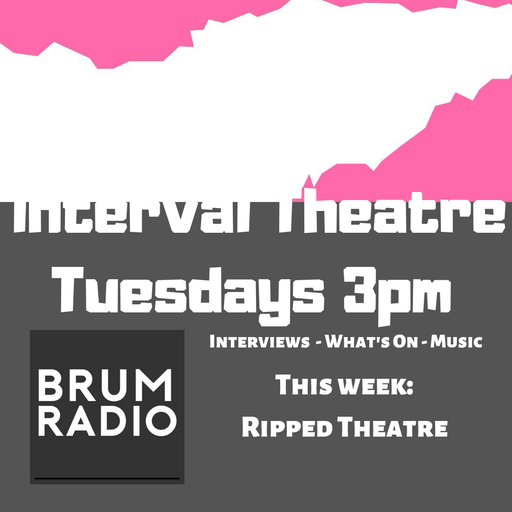 Interval Theatre featuring Ripped Theatre (03/09/2019)