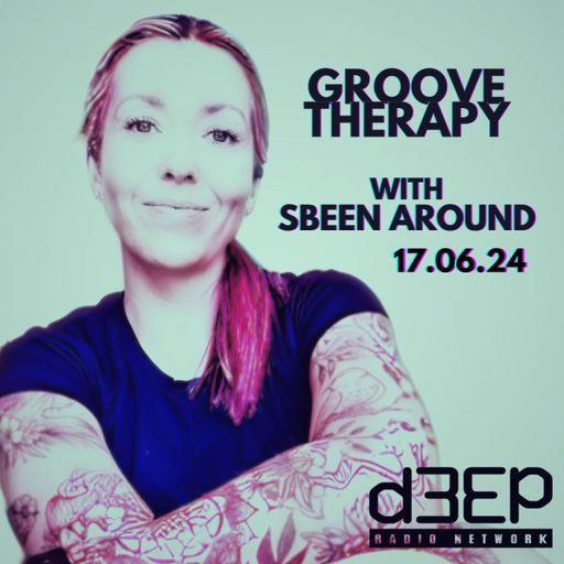 Sbeen Around - Groove Therapy (17/06/24)