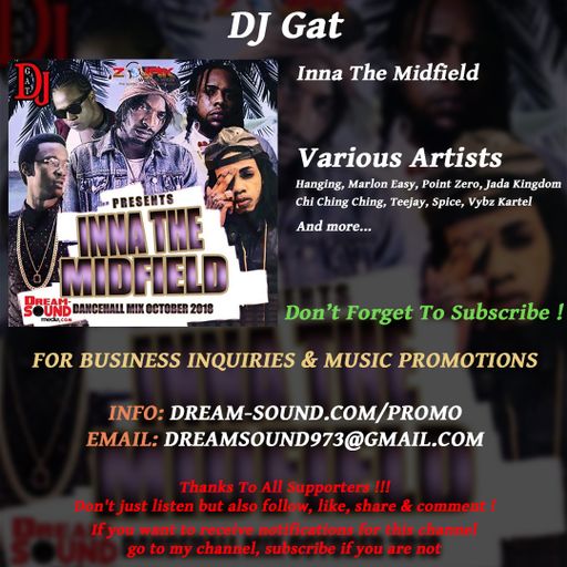 DJ Gat - Inna The Midfield