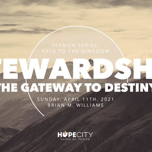 Stewardship: The Gateway to Destiny - Audio