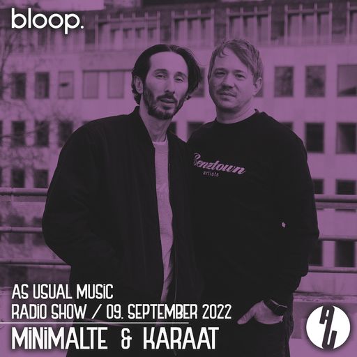 as usual music w/ Minimalte & Karaat - 09.09.22
