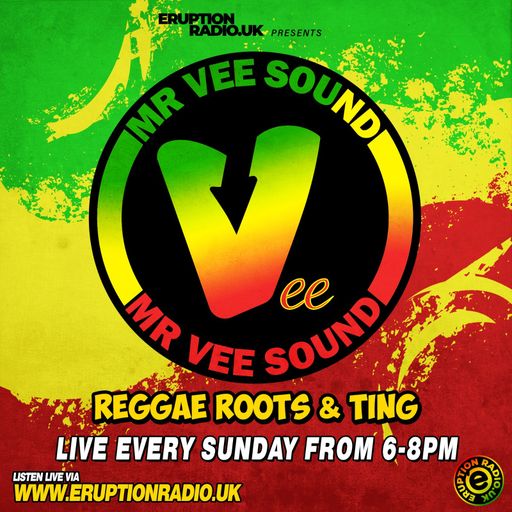Mr Vee - Reggae Roots & Ting - 8 Mar 26