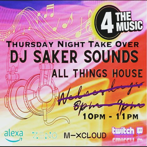Dj sakersounds - 4TM Exclusive - Thursday Night Take Over Live - 24/03