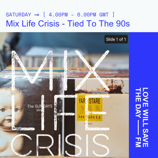 2024-04-13 Mix Life Crisis | LWSTD-FM