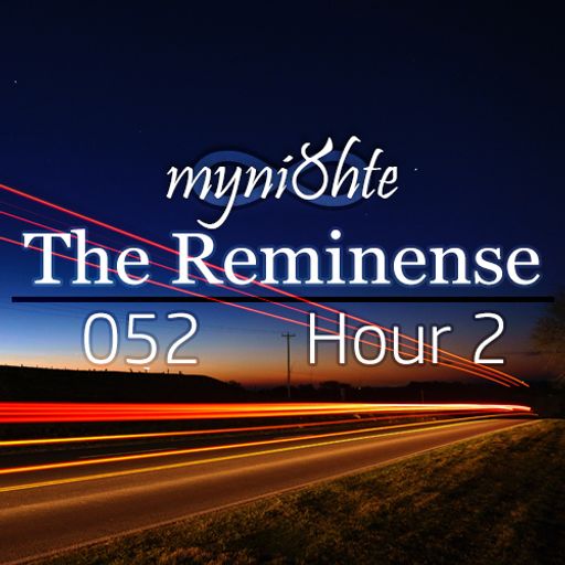 The Reminense 052 - Hour 2