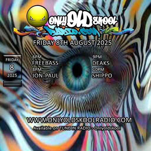 Jon -Paul - Oldskool Education Show 08.08.25 only oldskool radio final show