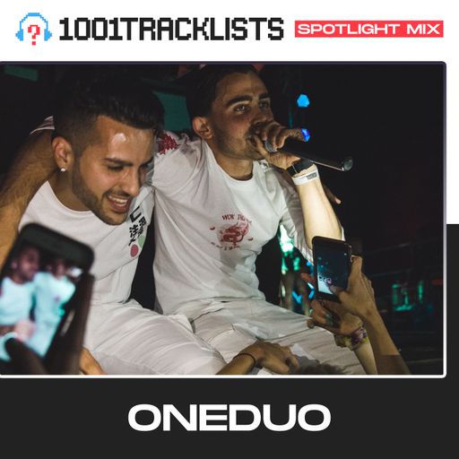 ONEDUO - 1001Tracklists Spotlight Mix