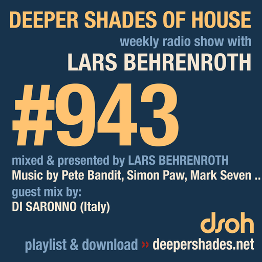 DSOH #943 Deeper Shades Of House w/ guest mix by DI SARONNO