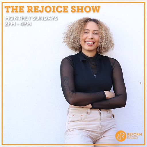 The Rejoice Show 14th July 2024