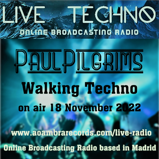Walking Techno on Air for Live Techno 18 November 2K22