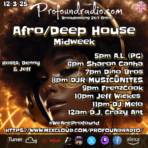 AFRO DEEP on PROFOUND Radio MIDWEEK SESSION