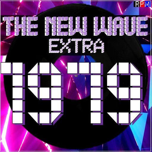 THE NEW WAVE EXTRA : 1979 Volume 3 *SELECT EARLY ACCESS*