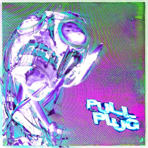 Pull The Plug - 26 February 2026