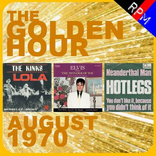 GOLDEN HOUR : AUGUST 1970