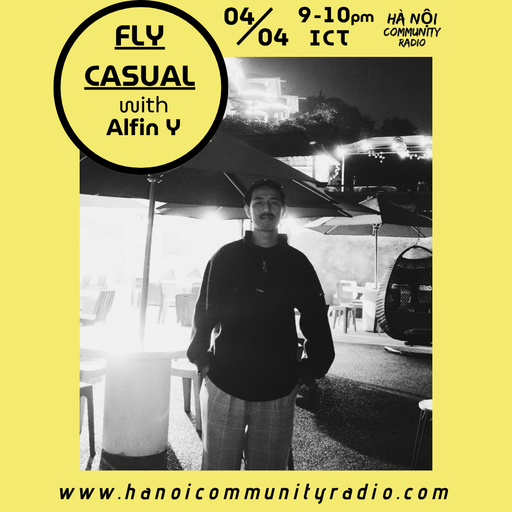 Fly Casual w/ Alfin Y 04.04.26
