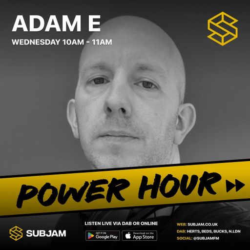 Adam E Power Hour Guest Mix 27 AUG 2025