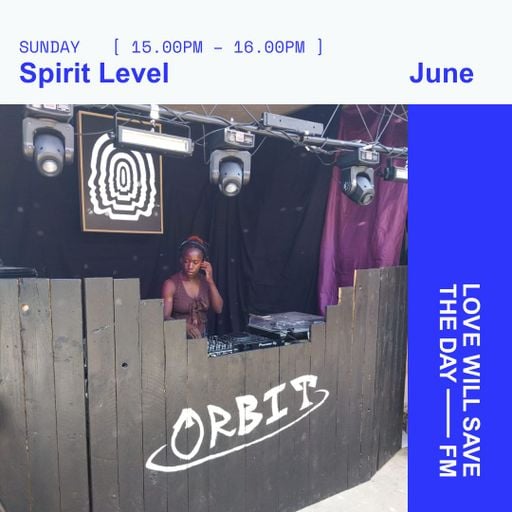 2026-06-14 Spirit Level | LWSTD-FM