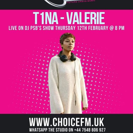 ChoiceFMUK - DJ PSB with T1NA VALERIE - 12/06/2026
