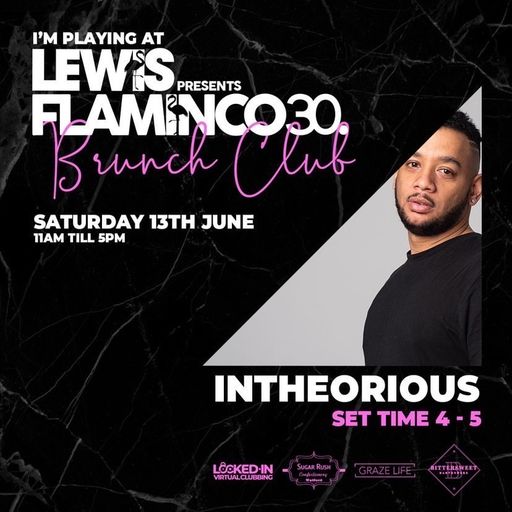 Lewis Presents Flaminco 30 Brunch Club. RnB Spanish Hiphop Vibes