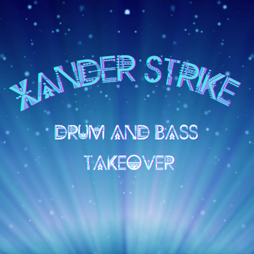 MISS BLÜ LIVE - The Xander Strike D&B Takeover!
