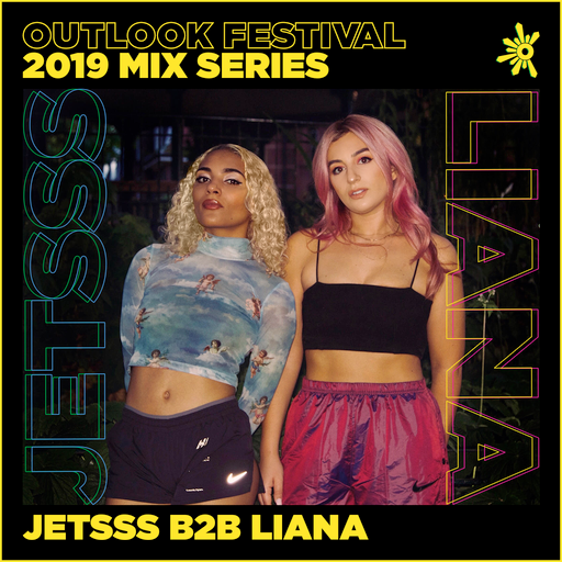 Jetsss b2b Liana - Outlook Mix Series 2019
