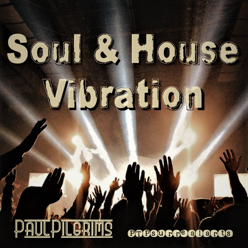 Paul Pilgrims -Soul & House Vibration - 24-8-2022