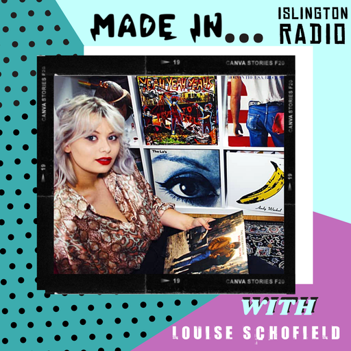 Made In with Louise Schofield (12/05/2021)