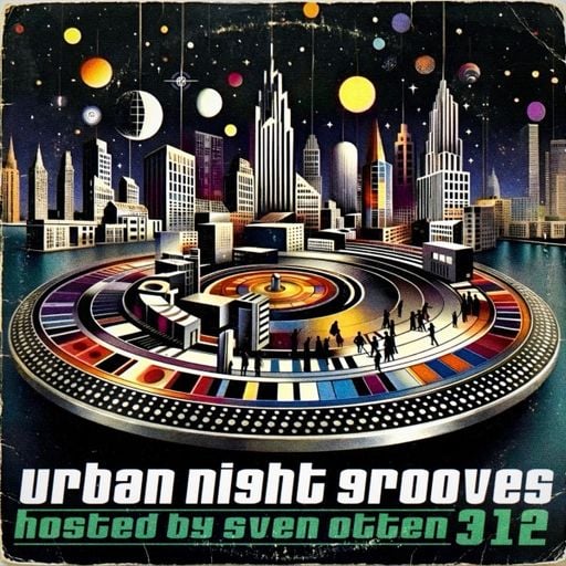 Sven Otten - Urban Night Grooves (14/02/26)